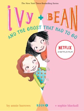 Ivy + Bean and the Ghost That Had to Go - MPHOnline.com