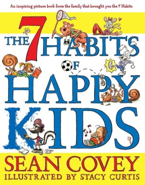 The 7 Habits of Happy Kids - MPHOnline.com