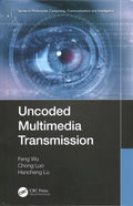 Uncoded Multimedia Transmission - MPHOnline.com