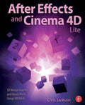 After Effects and Cinema 4D Lite - MPHOnline.com