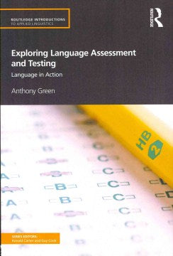 Exploring Language Assessment and Testing - MPHOnline.com