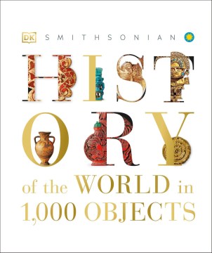 History of the World in 1,000 Objects - MPHOnline.com