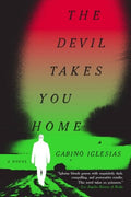 The Devil Takes You Home - MPHOnline.com