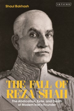 The Fall of Reza Shah - MPHOnline.com