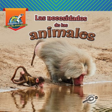 Las necesidades de los animales/ Animal Needs - MPHOnline.com