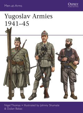 Yugoslav Armies 1941-45 - MPHOnline.com