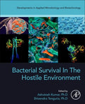 Bacterial Survival in the Hostile Environment - MPHOnline.com