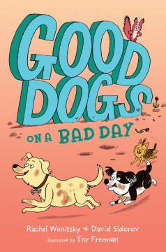 Good Dogs on a Bad Day - MPHOnline.com