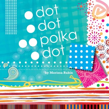 Dot Dot Polka Dot - MPHOnline.com