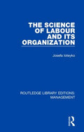 The Science of Labour and Its Organization - MPHOnline.com