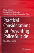 Practical Considerations for Preventing Police Suicide - MPHOnline.com