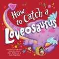 How to Catch a Loveosaurus - MPHOnline.com