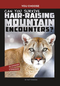 Can You Survive Hair-Raising Mountain Encounters? - MPHOnline.com