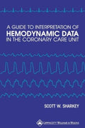 A Guide to Interpretation of Hemodynamic Data in the Coronary Care Unit - MPHOnline.com