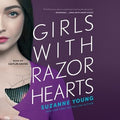 Girls With Razor Hearts - MPHOnline.com