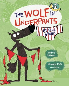 The Wolf in Underpants at Full Speed - MPHOnline.com