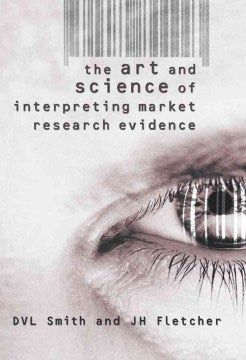 THE ART & SCIENCE OF INTERPRETING MARKET RESEARCH EVIDENCE - MPHOnline.com