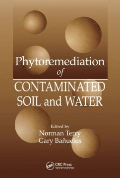 Phytoremediation of Contaminated Soil and Water - MPHOnline.com