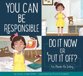 You Can Be Responsible - MPHOnline.com