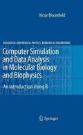 Computer Simulation and Data Analysis in Molecular Biology and Biophysics - MPHOnline.com