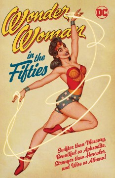 Wonder Woman in the Fifties - MPHOnline.com