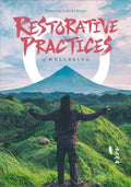 Restorative Practices of Wellbeing - MPHOnline.com