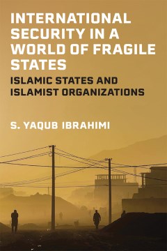 International Security in a World of Fragile States - MPHOnline.com