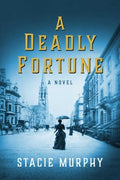 A Deadly Fortune - MPHOnline.com