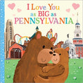 I Love You As Big As Pennsylvania - MPHOnline.com