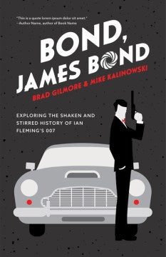 Bond, James Bond: Exploring the Shaken and Stirred History of Ian Fleming’s 007 - MPHOnline.com