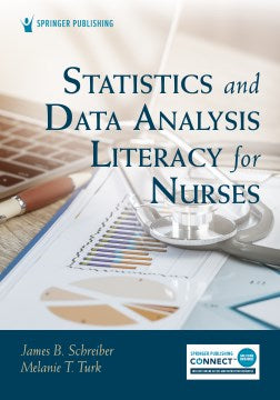 Statistics and Data Analysis Literacy for Nurses - MPHOnline.com