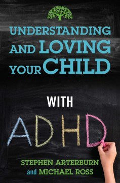 Understanding and Loving Your Child With ADHD - MPHOnline.com