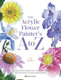 The Acrylic Flower Painter's A to Z - MPHOnline.com