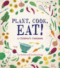 Plant, Cook, Eat! - MPHOnline.com