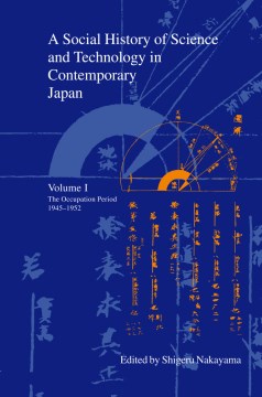 A Social History of Science and Technology in Contemporary Japan - MPHOnline.com