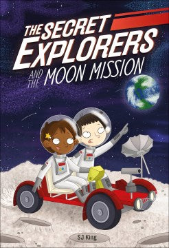 The Secret Explorers and the Moon Mission - MPHOnline.com