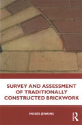 Survey and Assessment of Traditionally Constructed Brickwork - MPHOnline.com