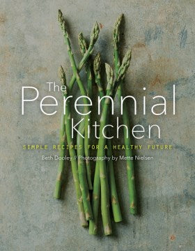 The Perennial Kitchen - MPHOnline.com