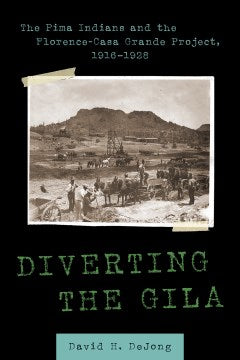 Diverting the Gila - MPHOnline.com