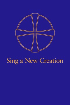 Sing a New Creation - MPHOnline.com