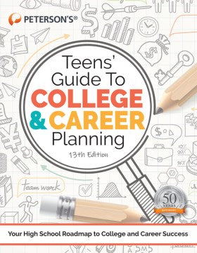 Peterson's Teens' Guide to College & Career Planning - MPHOnline.com