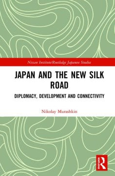 Japan and the New Silk Road - MPHOnline.com