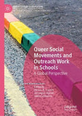 Queer Social Movements and Outreach Work in Schools - MPHOnline.com