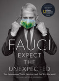 Fauci Expect the Unexpected - MPHOnline.com