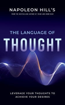 Napoleon Hill's the Language of Thought - MPHOnline.com