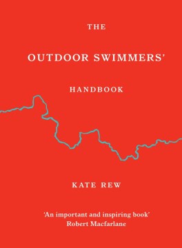The Outdoor Swimmers' Handbook - MPHOnline.com