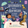 ?Los animales no se dormian!/ The Animals Would Not Sleep! - MPHOnline.com