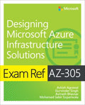 Exam Ref AZ-305 Designing Microsoft Azure Infrastructure Solutions - MPHOnline.com