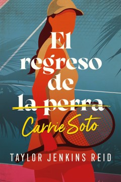 El regreso de Carrie Soto / Carrie Soto is Back - MPHOnline.com