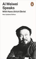 Ai Weiwei Speaks - MPHOnline.com